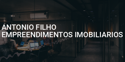 ANTONIO FILHO EMPREENDIMENTOS IMOBILIARIOS