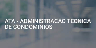 ATA - ADMINISTRACAO TECNICA DE CONDOMINIOS