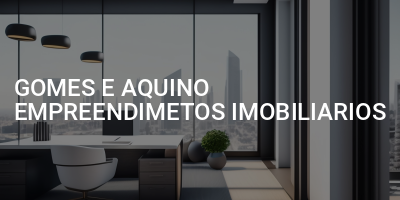 GOMES E AQUINO EMPREENDIMETOS IMOBILIARIOS