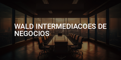 WALD INTERMEDIACOES DE NEGOCIOS